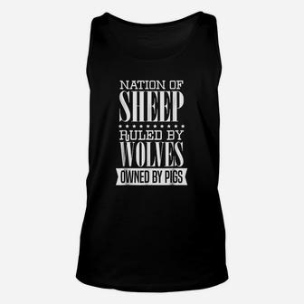 Nation Of Sheep Ruled By Wolves Owned By Pigs Unisex Tank Top - Seseable