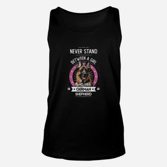 Never Stand Between A Girl And Her German Shepherd Gift Unisex Tank Top - Seseable