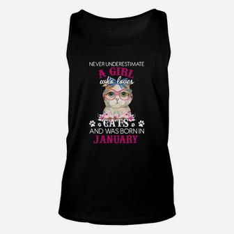 Never Underestimate A Girl Who Loves Cats And Was Born In January Unisex Tank Top - Seseable