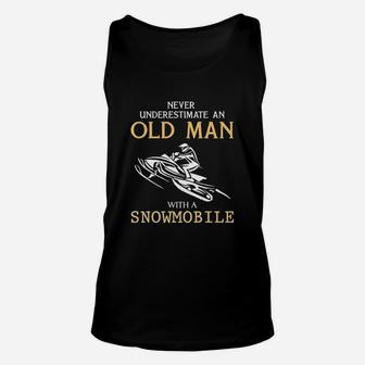 Never Underestimate An Old Man With A Snowmobile Unisex Tank Top - Seseable