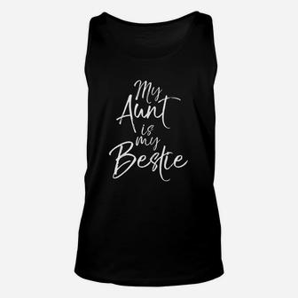 Niece Gift From Aunt Nephew Gift Cute My Aunt Is My Bestie Unisex Tank Top - Seseable