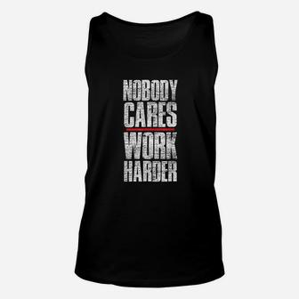 Nobody Cares Work Harder Personal Trainer Unisex Tank Top - Seseable