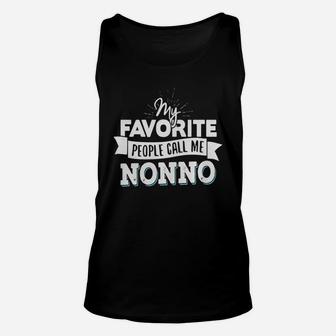 Nonno T-shirt - My Favorite People Call Me Nonno Unisex Tank Top - Seseable