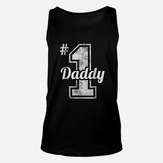 Number 1 Daddy Fathers Day, best christmas gifts for dad Unisex Tank Top - Seseable
