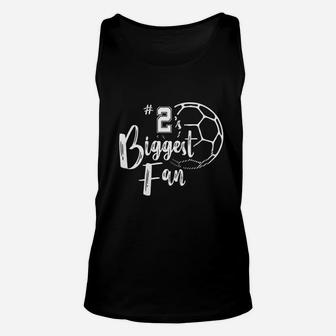 Number 2 Biggest Fan Soccer Player Mom Dad Family Unisex Tank Top - Seseable