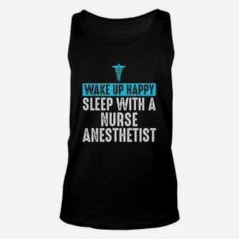 Nurse Anesthetist Wake Up Happy Crna Gifts For Nurse Unisex Tank Top | Seseable CA