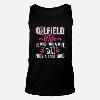 Oilfield Wife Shirts T-shirt Unisex Tank Top - Seseable