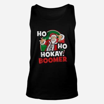 Ok Boomer Ho Ho Hokay Boomer Unisex Tank Top - Seseable