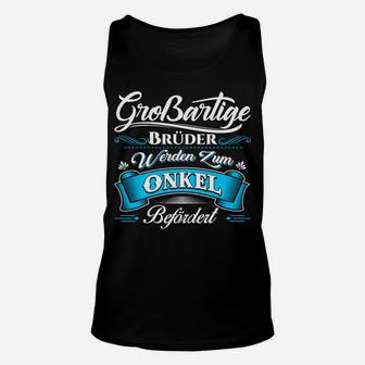 Onkel Bruder Brüder Neffe Nichte Neffen Nichten TankTop - Seseable