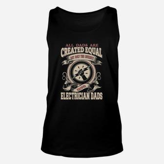Only The Luckiest Become An Electrician Dad Unisex Tank Top - Seseable