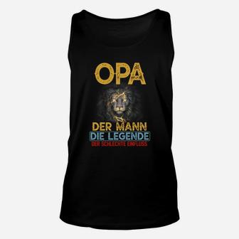 Opa Der Mann Die Legende TankTop - Seseable