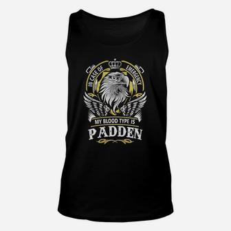 Padden In Case Of Emergency My Blood Type Is Padden -padden T Shirt Padden Hoodie Padden Family Padden Tee Padden Name Padden Lifestyle Padden Shirt Padden Names Unisex Tank Top - Seseable