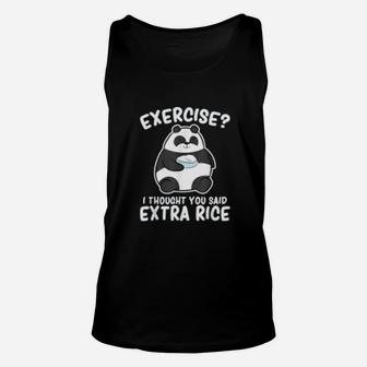 Panda Exercise I Thought You Said Extra Rice Cute Panda Unisex Tank Top - Seseable
