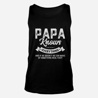 Papa Knows Everything, best christmas gifts for dad Unisex Tank Top - Seseable