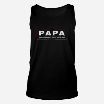 Papa Making America Great Since 1948 Unisex Tank Top - Seseable