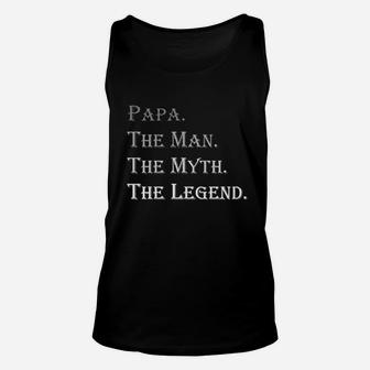 Papa The Man The Myth, dad birthday gifts Unisex Tank Top - Seseable