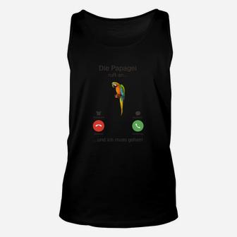 Papagei Verkehrslicht Unisex TankTop mit Spruch, Lustiges Vogel Tee - Seseable