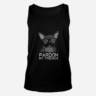 Pardon My French Bulldog Cute Unisex Tank Top - Seseable