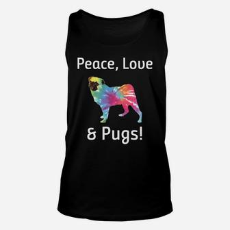 Peace Love And Pugs Tie Dye Hippie For Pug Lovers Unisex Tank Top - Seseable