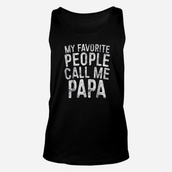People Call Me Papa, best christmas gifts for dad Unisex Tank Top - Seseable