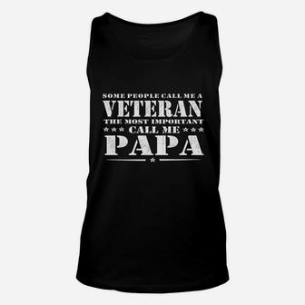 People Call Me Veteran The Most Important Call Me Papa Unisex Tank Top - Seseable