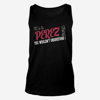Perez It's Perez Thing - Teeforperez Unisex Tank Top - Seseable