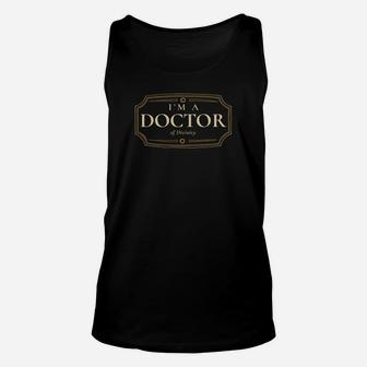 Phd Doctorate Shirt I M A Doctor Of Divinity Unisex Tank Top - Seseable