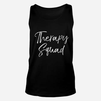 Physical Therapist Occupational Therapy Gifts Unisex Tank Top - Seseable