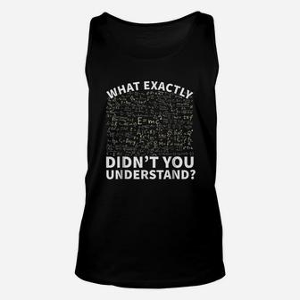Physics Funny Science Teacher Or Student Unisex Tank Top - Seseable