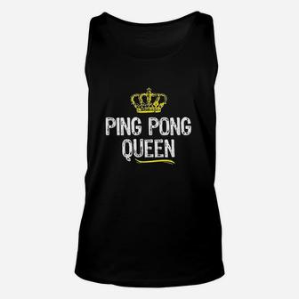 Ping Pong Queen Women Girls Player Table Tennis Funny Gift Unisex Tank Top - Seseable