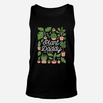 Plant Daddy Tree Lovers, best christmas gifts for dad Unisex Tank Top - Seseable