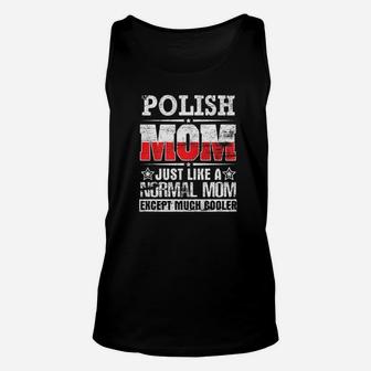 Polish Dad Just Like A Normal Dad Except Much Cooler Shirt Unisex Tank Top - Seseable