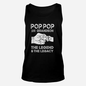Pop Pop And Grandson The Legend And The Legacy Unisex Tank Top - Seseable