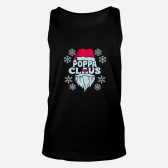 Poppa Claus Funny Daddy Matching Family Xmas Gift Unisex Tank Top - Seseable
