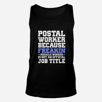 Postal Worker Miracle Worker Funny Mailman Unisex Tank Top - Seseable