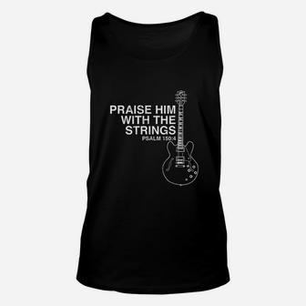 Praise Him Christian Guitar Player Distressed Unisex Tank Top | Seseable UK