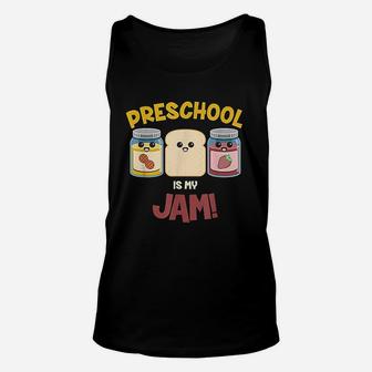Preschool Is My Jam Teacher Unisex Tank Top - Seseable