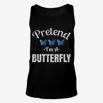 Pretend Im A Butterfly Lazy Halloween Easy Costume Unisex Tank Top - Seseable