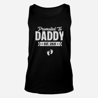 Promoted To Daddy Est 2021 Baby Gift For New Daddy Unisex Tank Top - Seseable