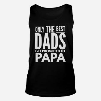 Promoted To Papa, dad birthday gifts Unisex Tank Top | Seseable UK