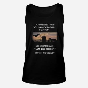 Protect The Wolves She Whispers Back I Am The Storm Unisex Tank Top - Seseable
