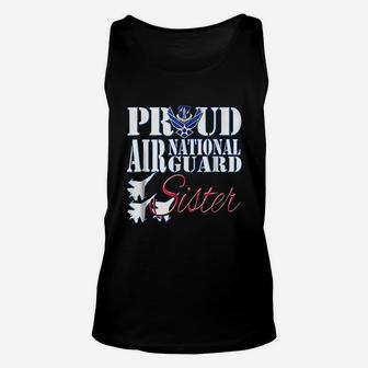 Proud Air National Guard Sister Usa Air Force Unisex Tank Top - Seseable