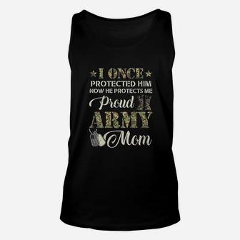 Proud Army Mom I Once Protected Him Unisex Tank Top - Seseable