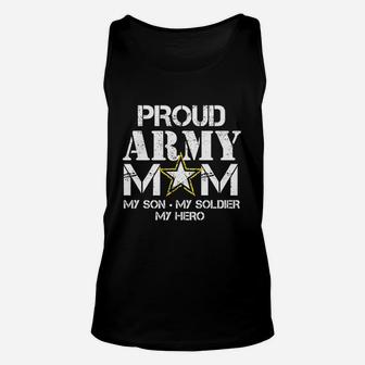 Proud Army Mom Military Mom My Soldier Unisex Tank Top - Seseable
