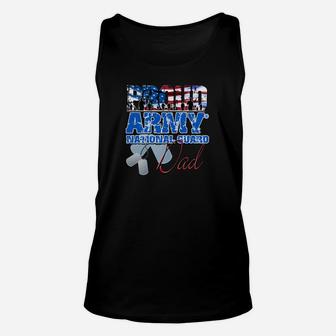 Proud Army National Guard Dad Usa Flag Fathers Day Shirt Unisex Tank Top - Seseable