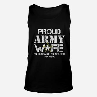Proud Army Wife For Military Wife My Soldier My Hero Unisex Tank Top - Seseable