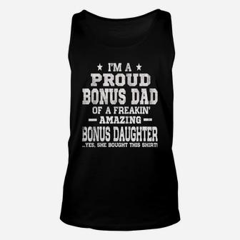 Proud Bonus Dad Fathers Day From Daughter Unisex Tank Top - Seseable