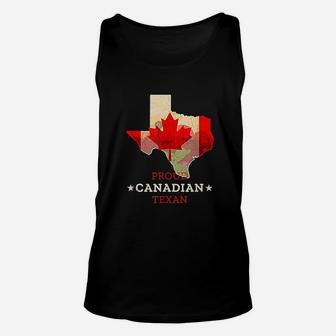 Proud Canadian Texan Texas And Canada Map And Flag Unisex Tank Top - Seseable