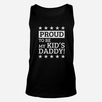 Proud Daddy Unisex Tank Top - Seseable
