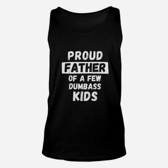 Proud Father Of A Few, best christmas gifts for dad Unisex Tank Top - Seseable
